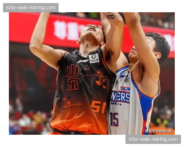 克里斯篮下终结效率 山东内线得分稳定性有待观察